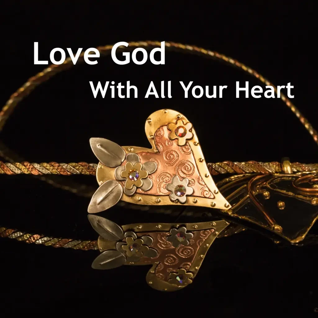 Love God With All Your Heart, digital flyer